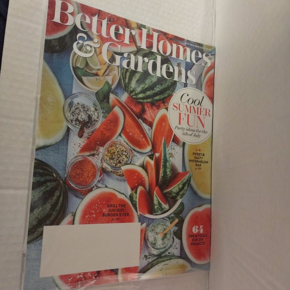 Better Homes & Gardens Magazine July 2018 Cool Summer Fun Issue